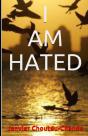 I Am Hated - Preview