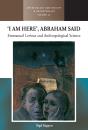 I Am Here, Abraham Said - Preview