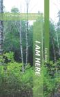 I Am Here - Preview