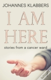 I Am Here