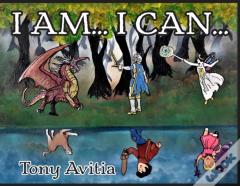I Am... I Can...