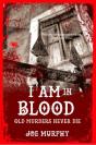 I Am In Blood - Preview