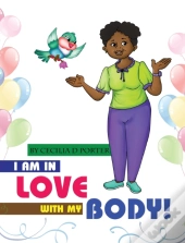 I Am In Love With My Body!