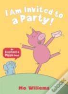 I Am Invited To A Party!