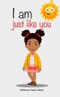 I Am Just Like You - Preview