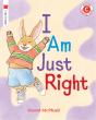 I Am Just Right - Preview