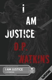I Am Justice