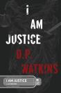 I Am Justice - Preview