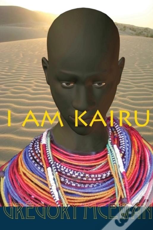 I Am Kairu