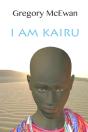 I Am Kairu - Preview