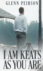 I Am Keats As You Are