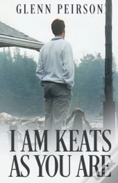 I Am Keats As You Are