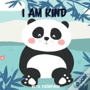 I Am Kind