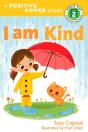 I Am Kind - Preview