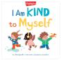 I Am Kind To Myself - Preview