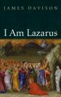 I Am Lazarus - Preview