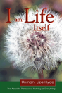 I Am Life Itself - Preview