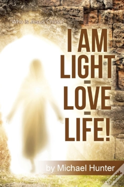 Capa do artigo I Am Light-Love-Life!:  Who Is Jesus Chr