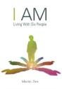 I Am: Living With Six People - Preview