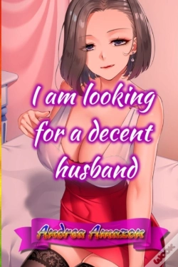 Capa do artigo I Am Looking For A Decent Husband