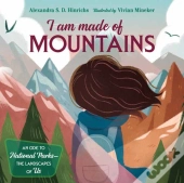 I Am Made Of Mountains
