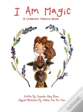 I Am Magic: A Children'S Mantra Book