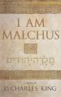 I Am Malchus - Preview