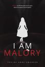 I Am Malory - Preview
