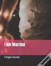 I Am Married