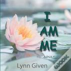 I Am Me