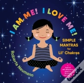 I Am Me! I Love Me!: Simple Mantras For