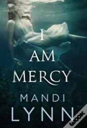 I Am Mercy