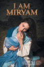I Am Miryam - Preview