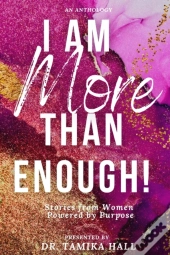 I Am More Than Enough