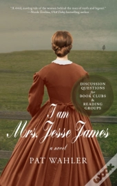 I Am Mrs. Jesse James