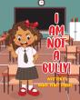 I Am Not A Bully - Preview