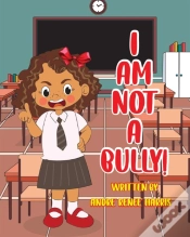Capa do artigo I Am Not A Bully