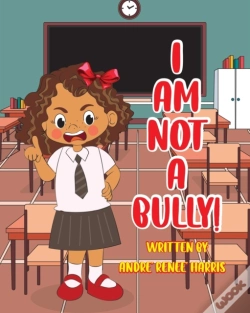 Capa do artigo I Am Not A Bully