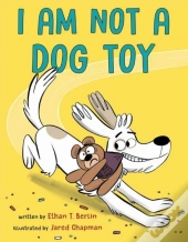 I Am Not A Dog Toy
