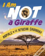 I Am Not A Giraffe