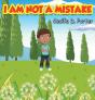 I Am Not A Mistake! - Preview