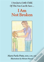 I Am Not Broken