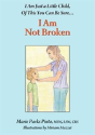 I Am Not Broken - Preview
