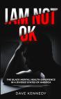 I Am Not Ok - Preview