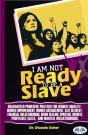 I Am Not Ready To Be A Slave - Preview