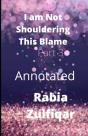 I Am Not Shouldering This Blame (Part 3) Annotated - Preview