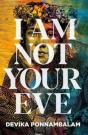 I Am Not Your Eve - Preview