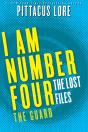 I Am Number Four: The Lost Files: The Guard - Preview