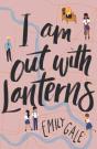 I Am Out With Lanterns - Preview