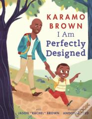 I Am Perfectly Designed